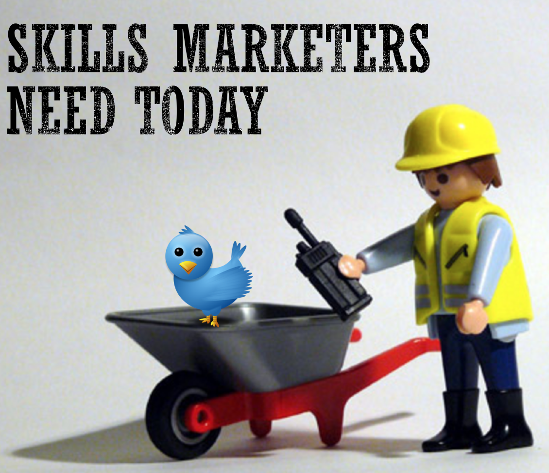 Skills Marketers Need Today