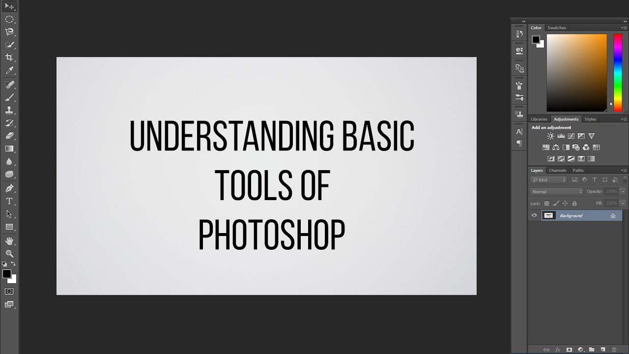Basic Tools of Photoshop CS6