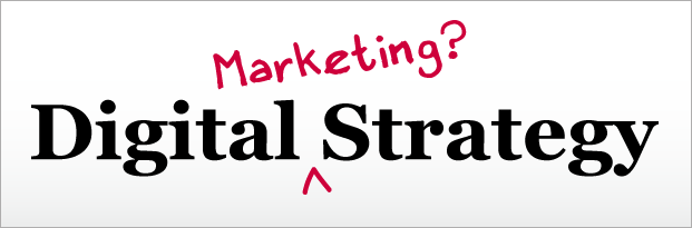 Digital Marketing Strategy