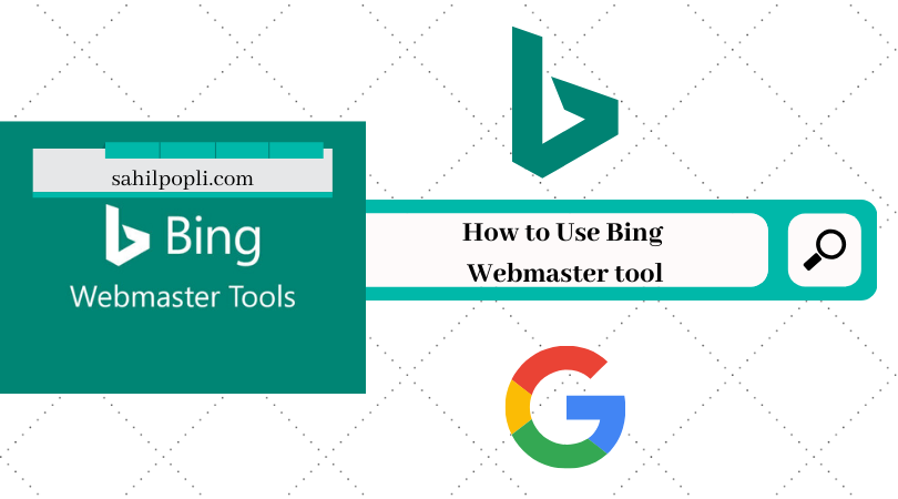 How to use Bing Webmaster?