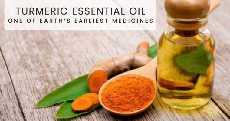 Turmeric Essential Oil – One of Earth’s Earliest Healers