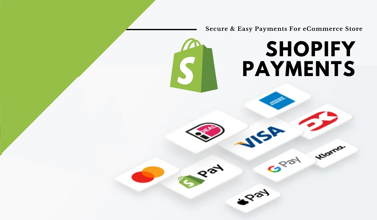 How To Set Up Shopify Payments For An eCommerce Store