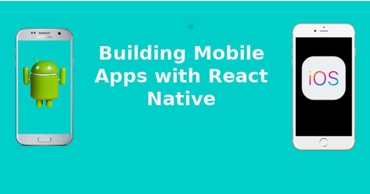 Consider These 10 Things While Developing Mobile Apps with React Native