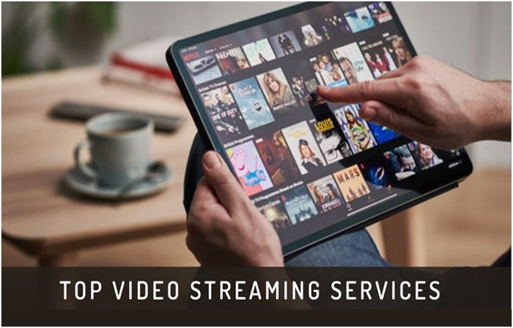 Best Video Streaming Services in the World | Updated List
