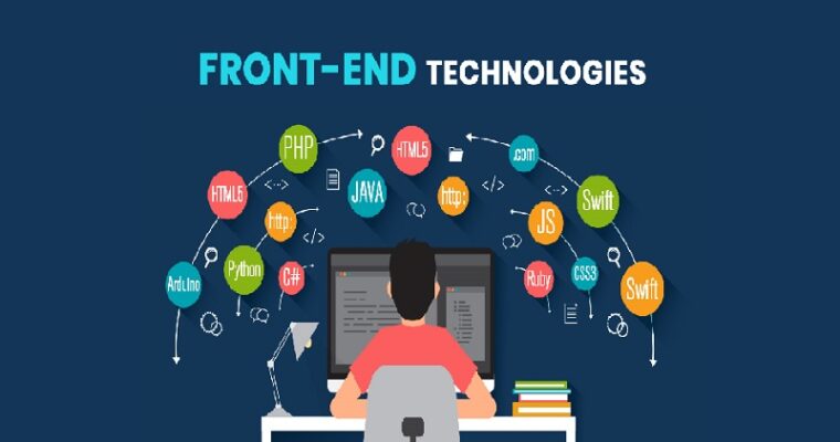 Front End Technologies – A Detailed Guide