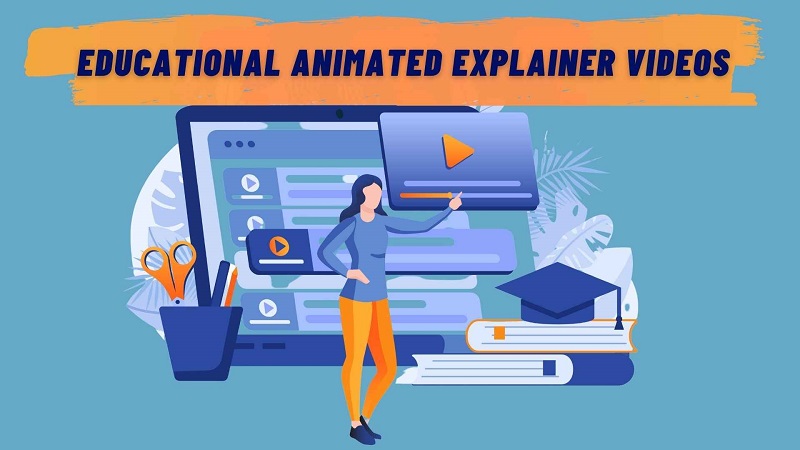 The Use of Explainer Videos as Tools of E Learning