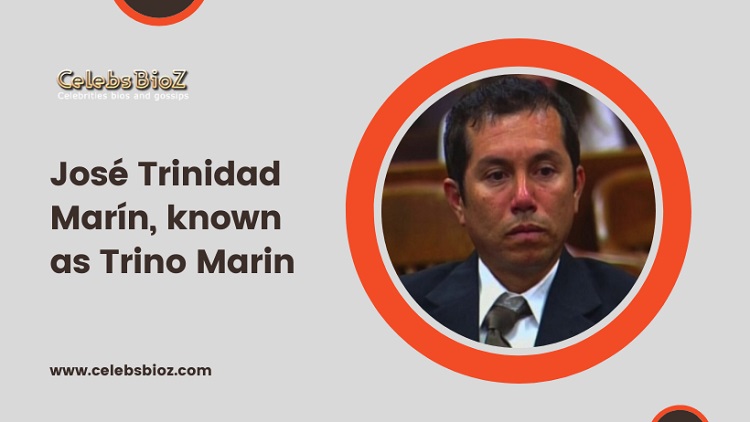 All You Need to Know About Jose Trinidad Marin