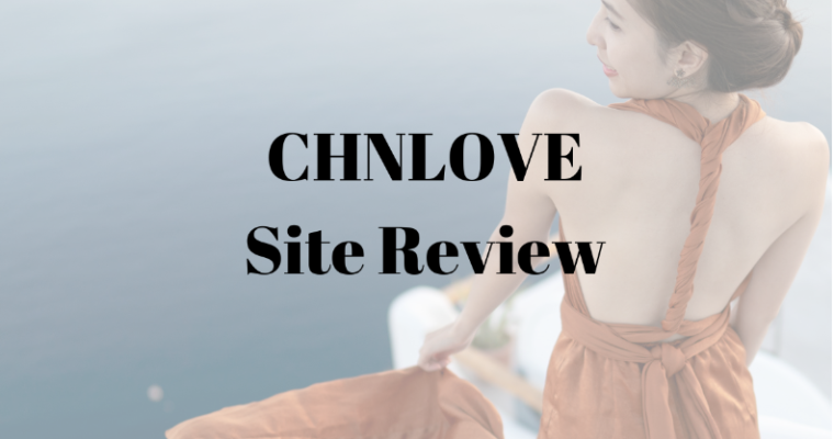 CHNLOVE Site Review