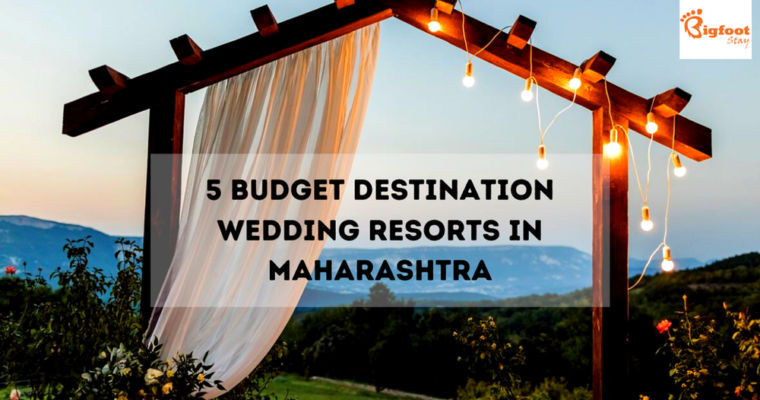 A Guide To Planning Your Destination Wedding In Maharashtra