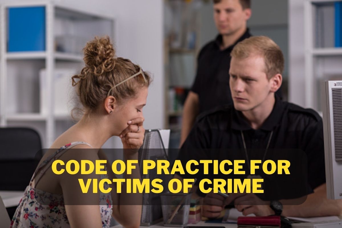 How Can We Improve The Code Of Practice For Victims Of Crime?
