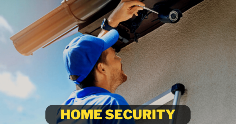 How You Can Improve Your Home Security to Prevent Threats?
