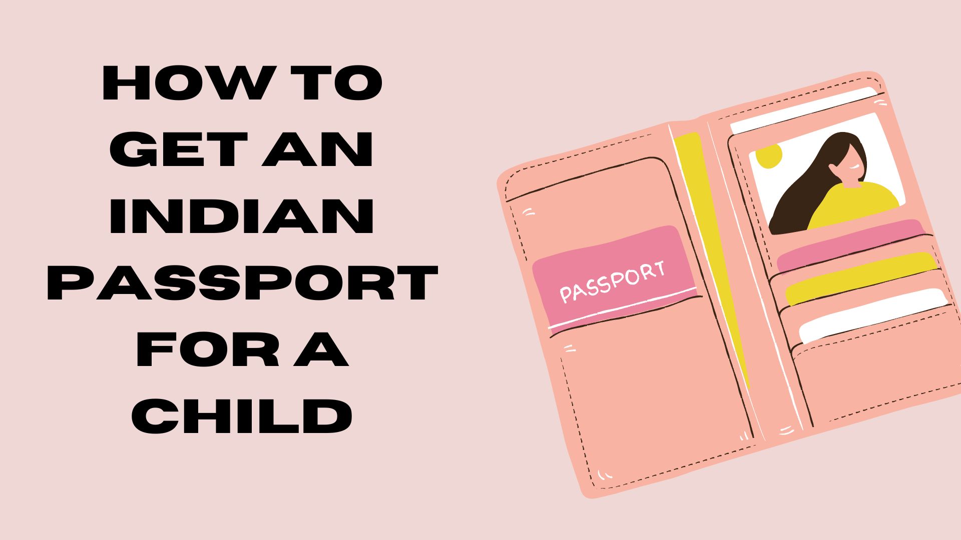 How to get an Indian passport for a child